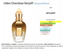 Carregar imagem no visualizador da galeria, Decant do Perfume Xerjoff Uden Overdose + 1 Brinde Grátis COD.98203
