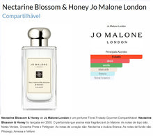 Carregar imagem no visualizador da galeria, Decant do Perfume Jo Malone Nectarine Blossom & Honey + 1 Brinde Grátis COD.78891
