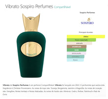 Carregar imagem no visualizador da galeria, Decant do Perfume Vibrato Sospiro + 1 Brinde Grátis COD.965187